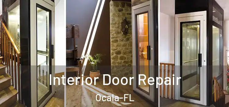  Interior Door Repair Ocala-FL